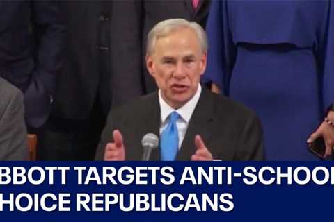 Gov. Abbott targets anti-school choice House Republicans | FOX 7 Austin