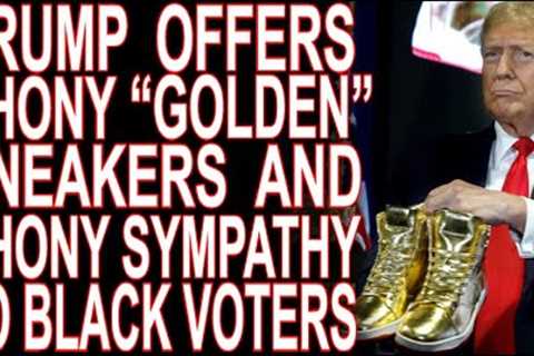 MoT #562 The Real Reason Trump''s Gold Sneakers Are Insulting