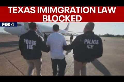 SB4, Texas’ new illegal immigration law, blocked by judge