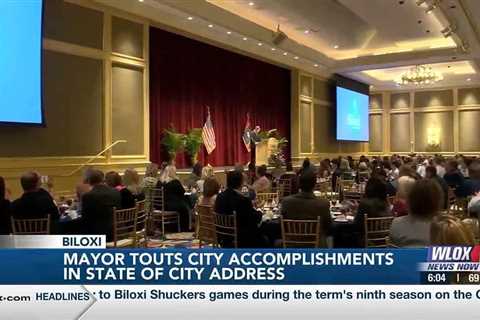 Biloxi Mayor delivers State of the City Address