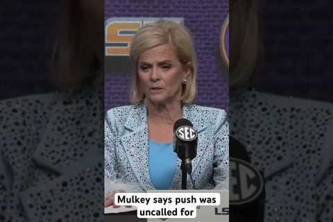 LSU head coach Kim Mulkey says Cardoso’s push was uncalled for #lsuwomensbasketball #kimmulkey