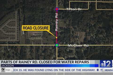 JXN Water closes Rainey Road for water repair