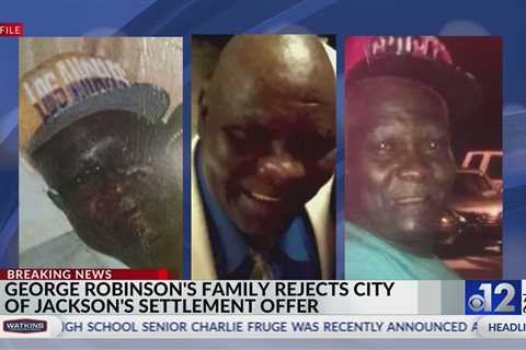 George Robinson’s family rejects Jackson’s settlement offer