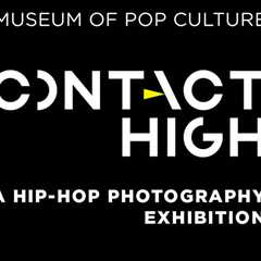 MoPOP Shares Schedule of Virtual Events For New Exhibition, 'Contact High: A Visual History of..