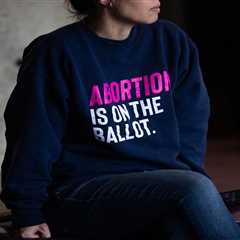 How National Political Ambition Could Fuel, or Fail, Initiatives to Protect Abortion Rights in..