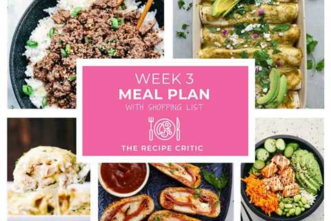 Weekly Meal Plan #3 | The Recipe Critic