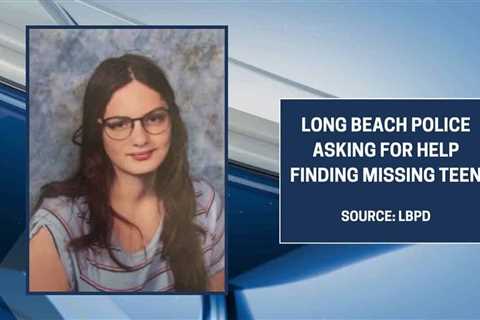 Long Beach Police asking for help finding missing teen