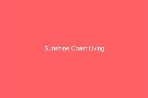 Sunshine Coast Living