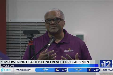 'Empowering Health” conference for Black men held in Jackson