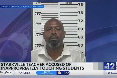 Mississippi teacher accused of inappropriately touching students