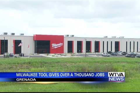 Milwaukee Tools in Grenada looking to hire 1200 workers