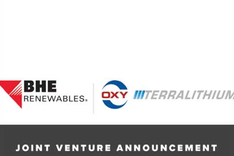 Occidental Petroleum and BHE Renewables JV to Revolutionize Lithium Extraction