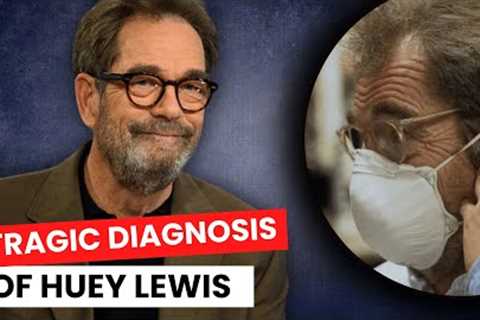 Huey Lewis Will Never Sing Again After His Tragic Diagnosis