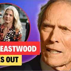 Clint Eastwood Speaks Out After the Death of His Girlfriend