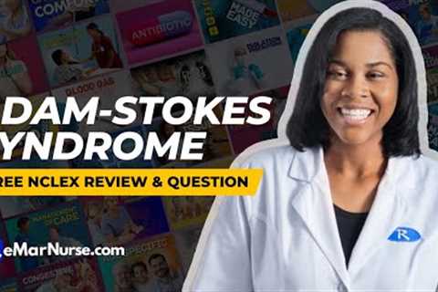 NCLEX Next-Gen Content Review | Adam-Stokes Syndrome | Monday Motivation