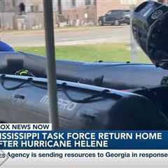 Mississippi Task Force returns home after Hurricane Helene