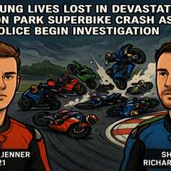 Two young lives lost in devastating Oulton Park superbike crash as police begin investigation