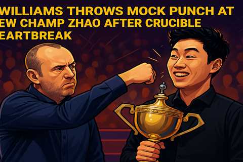 Williams Throws Mock Punch at New Champ Zhao After Crucible Heartbreak - Fans Loving the Banter