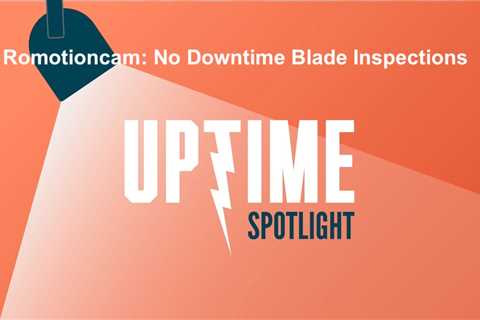 Revolutionizing Wind Turbine Blade Inspections: Romotioncam Does it With No Downtime