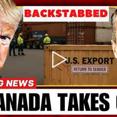 BREAKING: Canada Just BACKSTABBED America — Trump’s $214B Mistake EXPOSED!