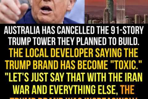 Trump Brand Is “Toxic”